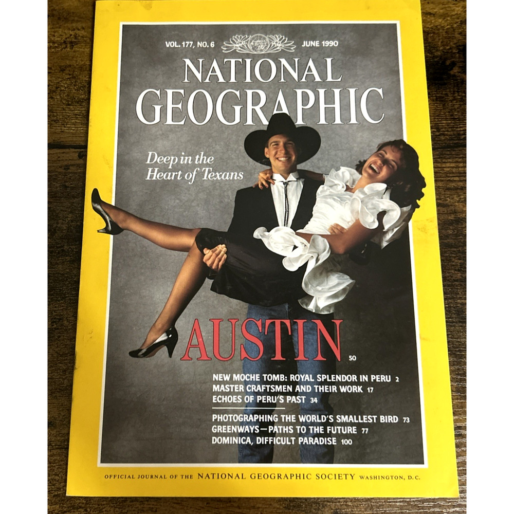 National Geographic Magazine June 1990 Heart of Texans Austin Moche Tomb